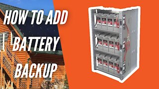 How to Add Battery Backup to Solar System