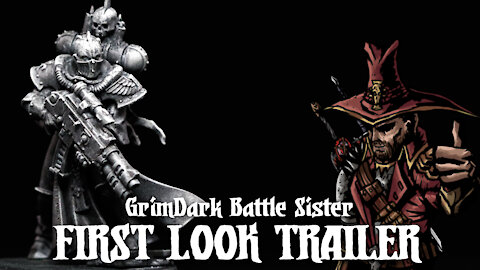 GrimDark Battle Sister Teaser Trailer I Ordo Hereticus