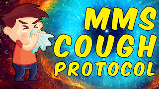 MMS (Miracle Mineral Solution) Cough Protocol