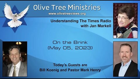 "On the Brink" – Jan Markell, Bill Koenig and Pastor Mark Henry