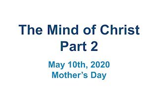 The Mind of Christ Part 2