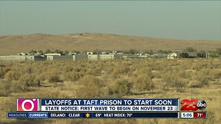 Layoffs at Taft Prison to Start in November