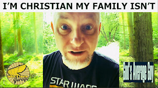 I'm Christian My Family Isn't