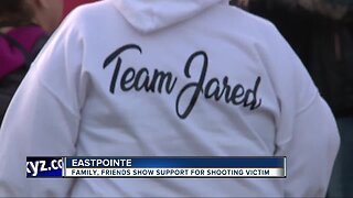 Family and friends show support for Eastpointe shooting victim