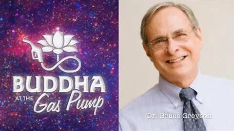 Dr. Bruce Greyson - Buddha At The Gas Pump Interview