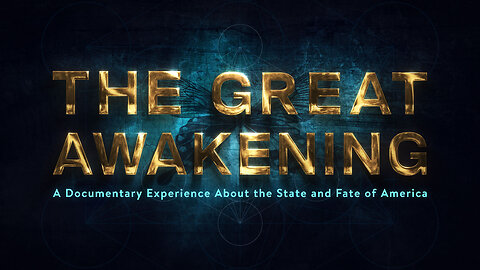 The Great Awakening - Uncovering The Tyrants
