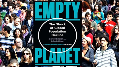 Empty Planet: Preparing for the Shock of Global Population Decline (2019)