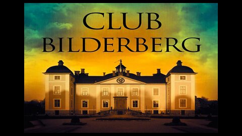 The Bilderberg Group (2012)