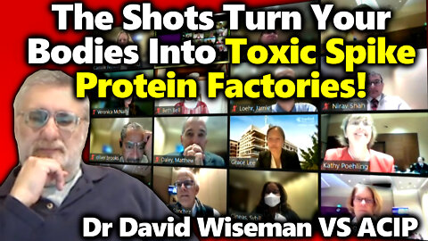 Dr David Wiseman VS The CDC's ACIP: The C19 Shots Are NOT Proven To Be Safe & Effective
