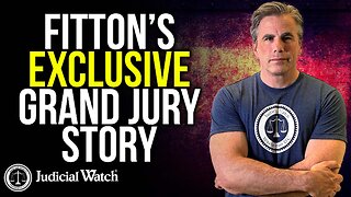 Fitton's EXCLUSIVE Grand Jury Story