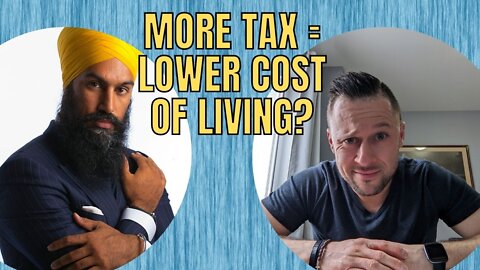 More tax = lower cost of living?