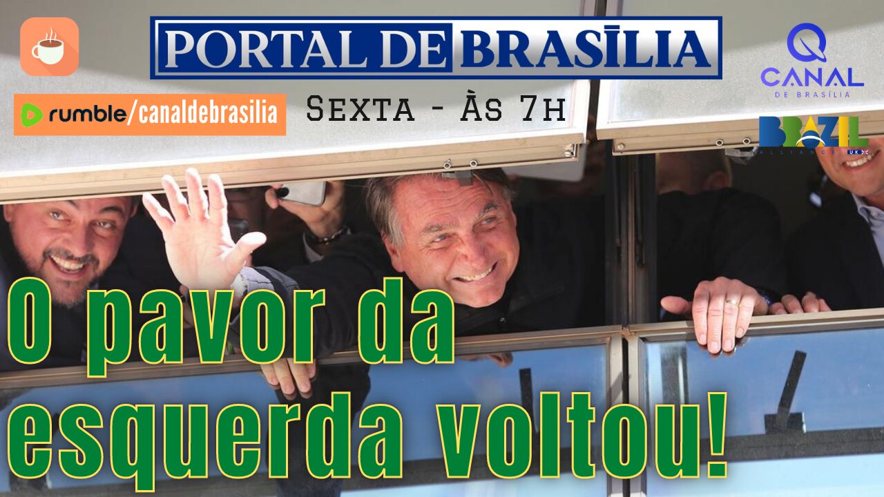 O Pavor Da Esquerda Voltou 