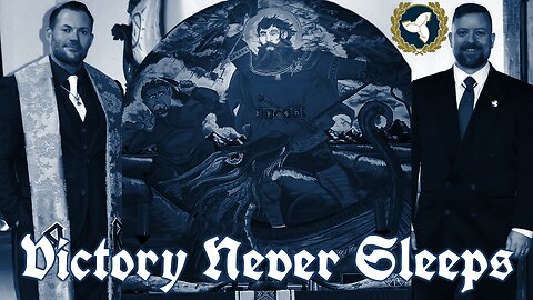 Victory Never Sleeps - Ep. 17; Þórr