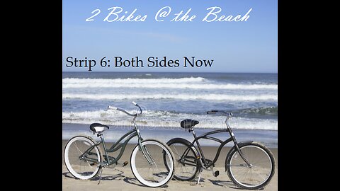 2 Bikes @ the Beach - Strip 6