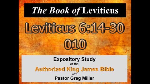010 Leviticus 6:14-30 (Leviticus Studies)