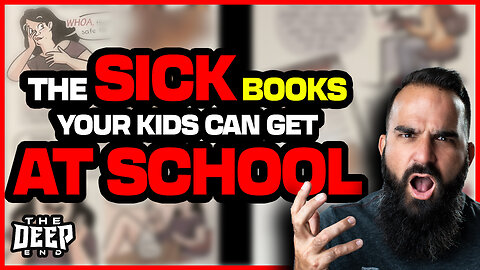 You MUST See The Sick Books in Public Schools! Did the Anti-Christ Get His Power This Week?