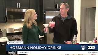 Foodie Friday: Hobmann Holiday Drinks