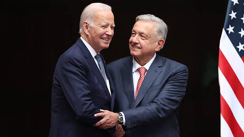 Biden goes to War with Mexico will join BRICS