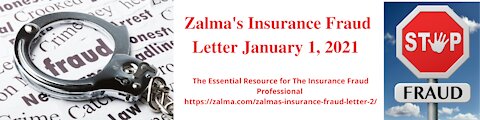 Zalma's Insurance Fraud Letter Volume 26 Issue 1