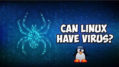 Can Linux Have Virus