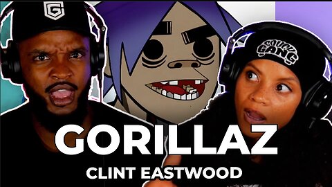 🎵 Gorillaz - Clint Eastwood REACTION | Brad & Lex