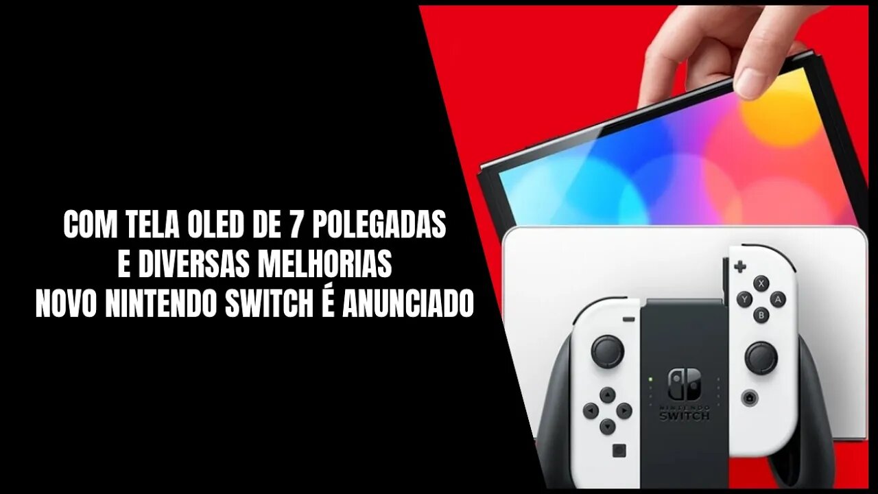 Nintendo Switch OLED Model é Anunciado E Custará 350 Dólares Nos ...