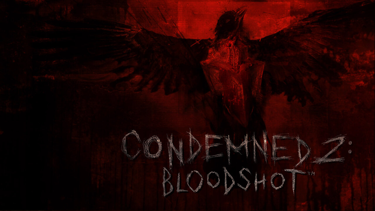 Condemned 2: Bloodshot