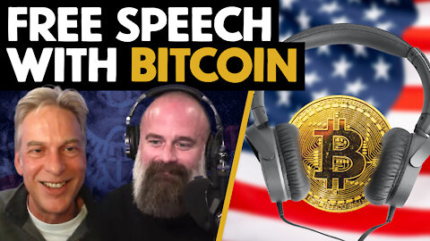 How Bitcoin Will REVOLUTIONIZE Podcasting and MAXIMIZE Free Speech