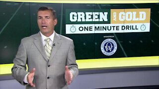 Green & Gold One Minute Drill: Aug. 31, 2021