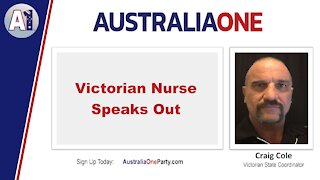 AustraliaOne Party - Victorian Nurse Speaks Out