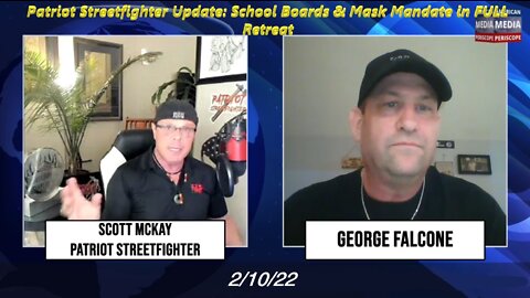 2.10.22 Patriot Streetfighter Update: School Boards & Mask Mandate in FULL Retreat