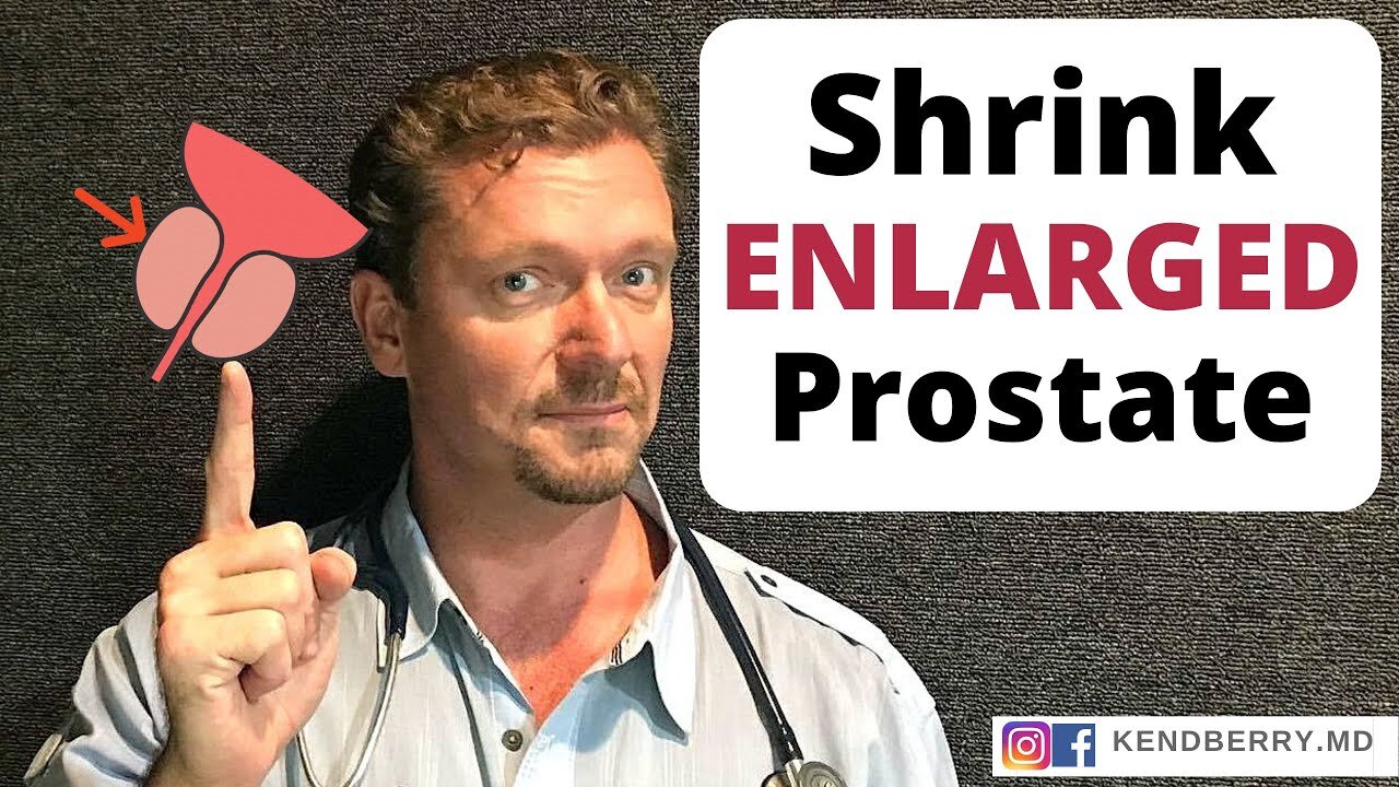 Shrink Enlarged Prostate In Easy Steps Update