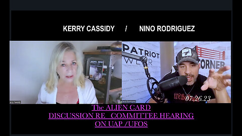 KERRY CASSIDY AND NINO RODRIGUEZ: PLAYING THE ALIEN CARD