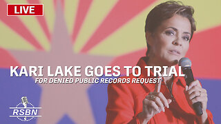 LIVE: Kari Lake Goes to Trial for Denied Public Records Request - 9/21/2023