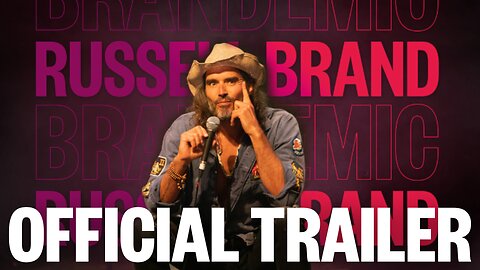 OFFICIAL TRAILER | Russell Brand’s Brandemic