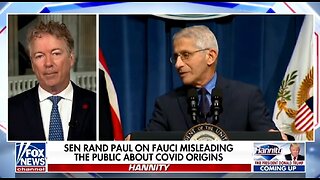 Rand Paul Shocks: Fauci Is The Lead In A Massive Cover Up