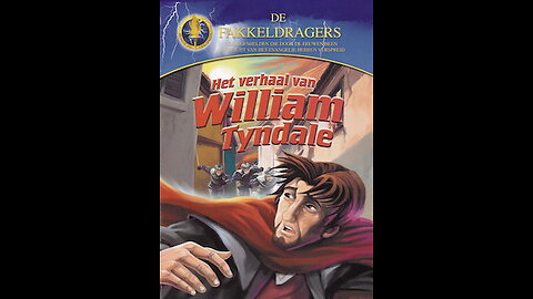 B0040 - Serie de Fakkeldragers - Het verhaal van William Tyndale