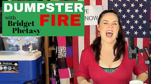 Dumpster Fire 79 - Last Dumpster Fire Ever... NOT!