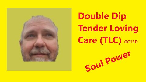 Double Dip Tender Loving Care (TLC) Soul Power Loving ❤️ YOU ❤️ #shorts #shortsvideo #reel GC13D