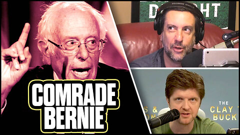 Bernie Lets His Inner Commie Out | The Clay Travis & Buck Sexton Show