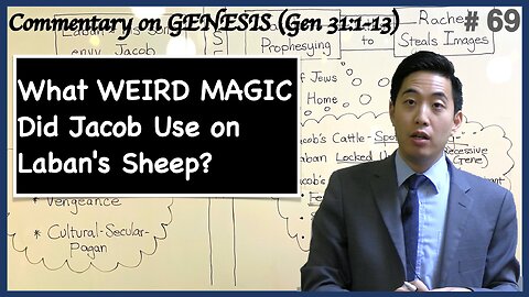 What WEIRD MAGIC Did Jacob Use on Laban's Sheep? (Genesis 31:1-13) | Dr. Gene Kim