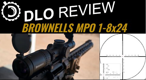 DLO Reviews: Brownells MPO 1-8x24