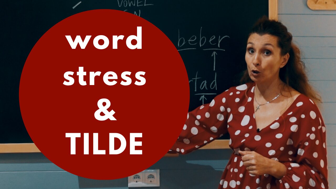 word-stress-in-spanish-and-when-to-use-tilde