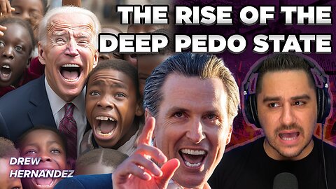 RISE OF THE PEDOPHILE STATE