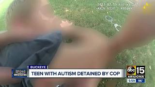 Teen with autism detained by Buckeye cop