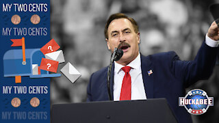 "ABSOLUTE PROOF?" My Thoughts On Mike Lindell's Video | My 2 Cents | Huckabee