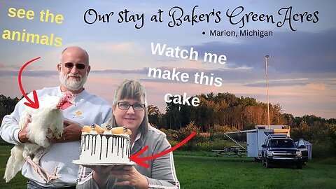 Tour Bakers Green Acres Farm and watch Sonya make a Cake using our Off Grid Trailer