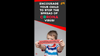 How to explain your child about coronavirus or COVID-19? *