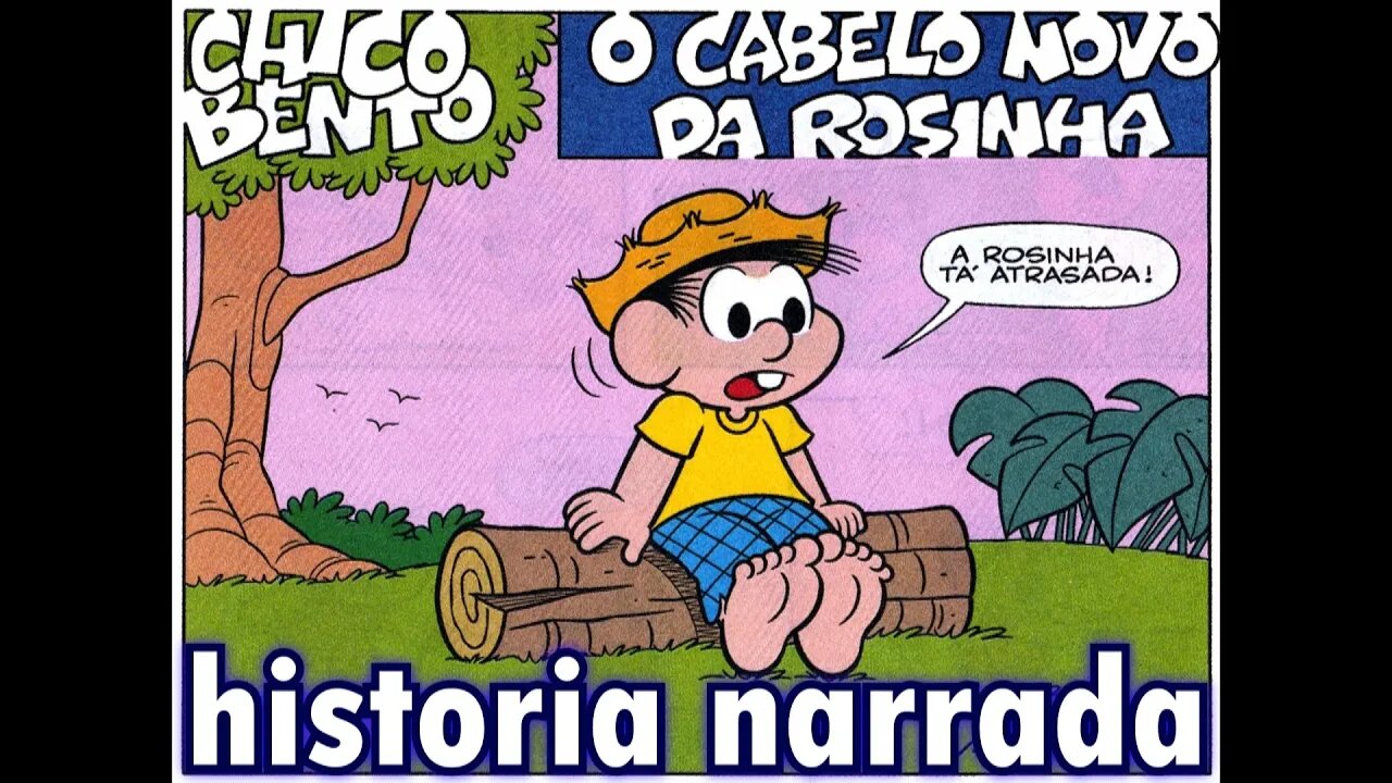 Chico Bento Em O Cabelo Novo Da Rosinha Gibis Do Rapha