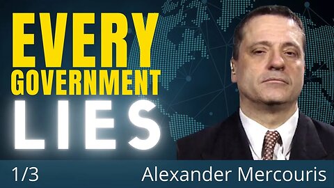 Only Trust Yourself | All Governments Lie and The Media Too | Alexander Mercouris from The Duran